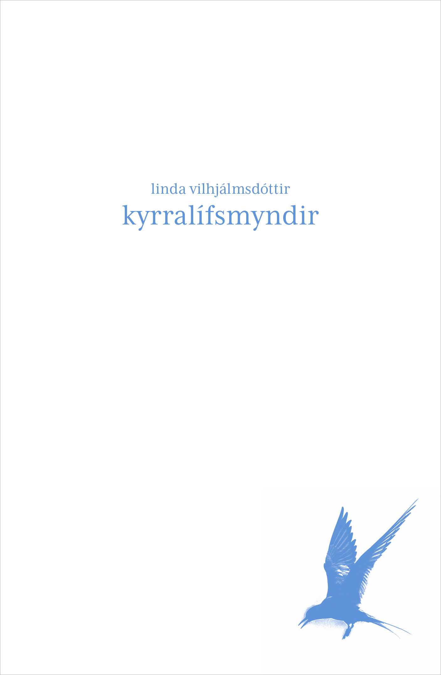Kyrralifsmyndir