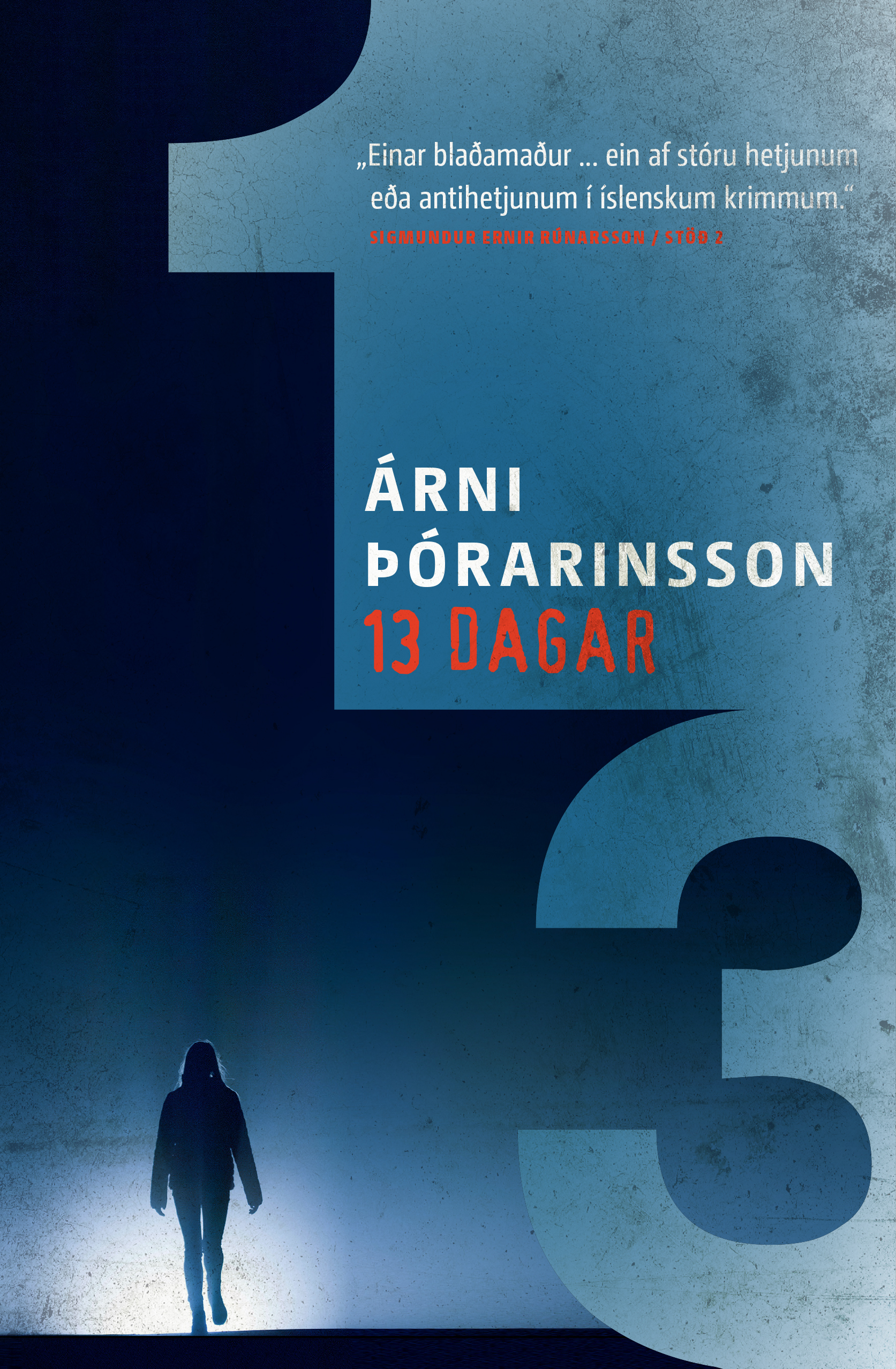 Thirteen Days (2016)