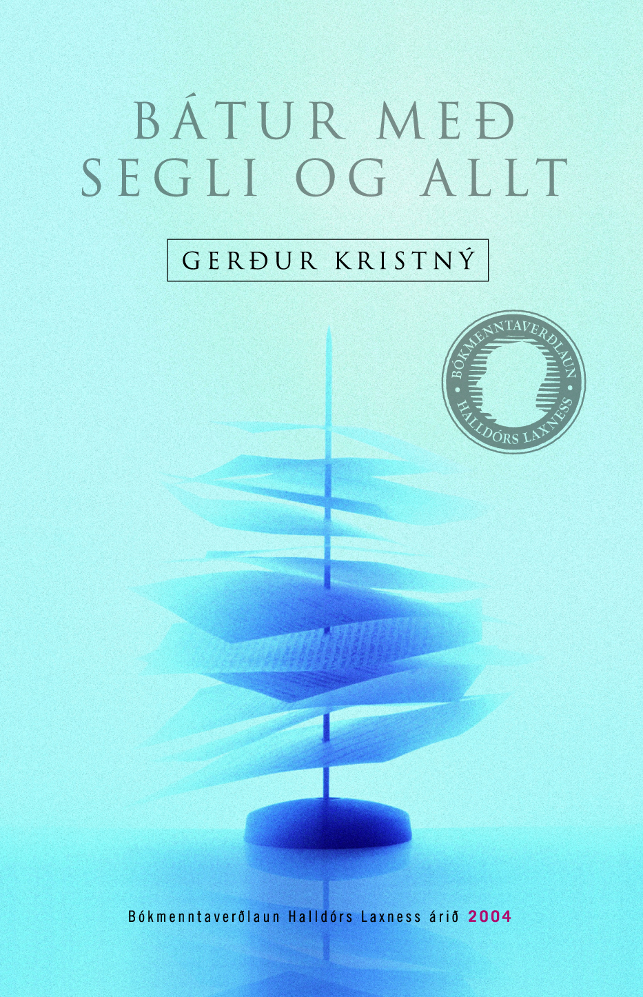 A Boat with Sails and All (2004)