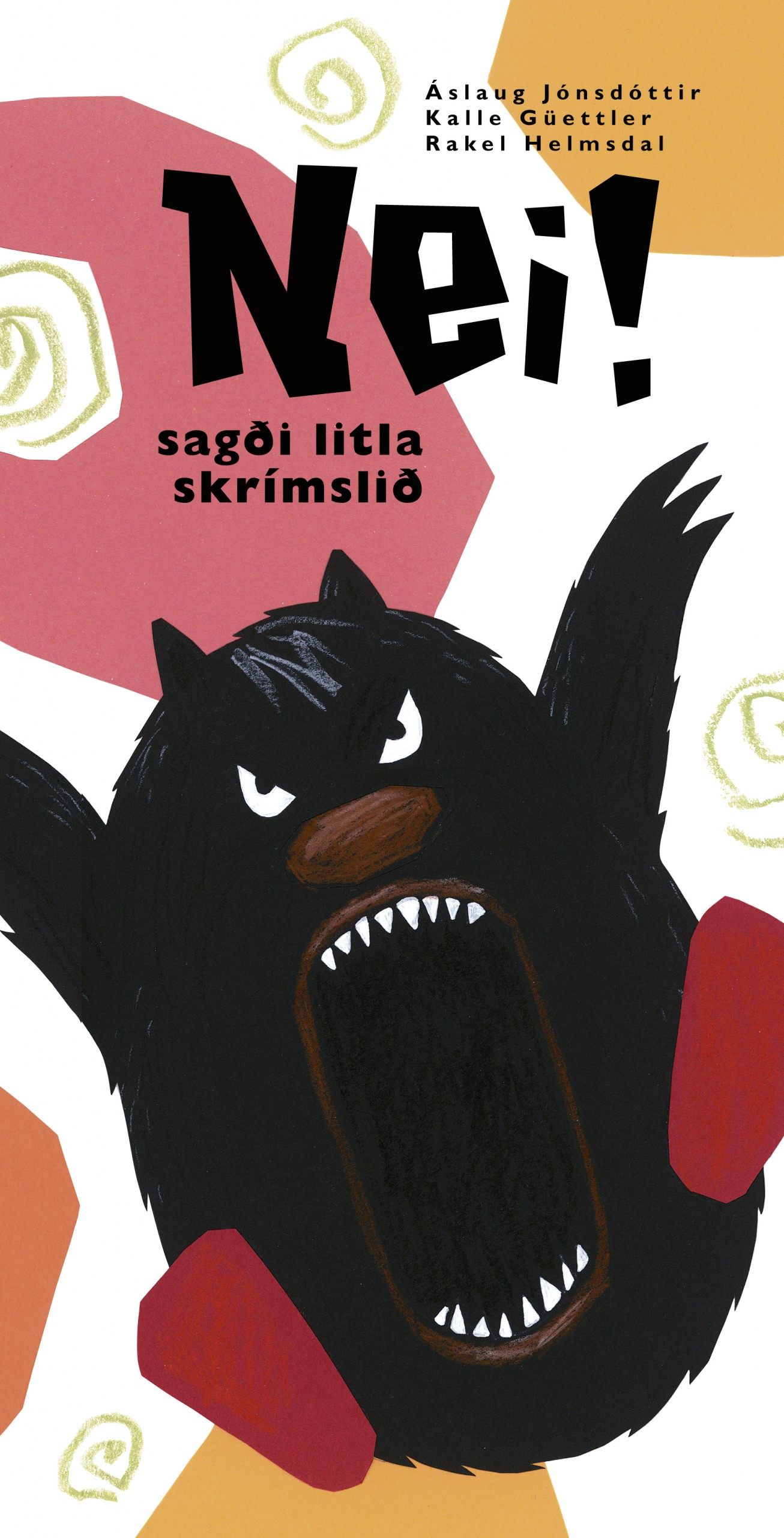 No! Said the Little Monster (2004)