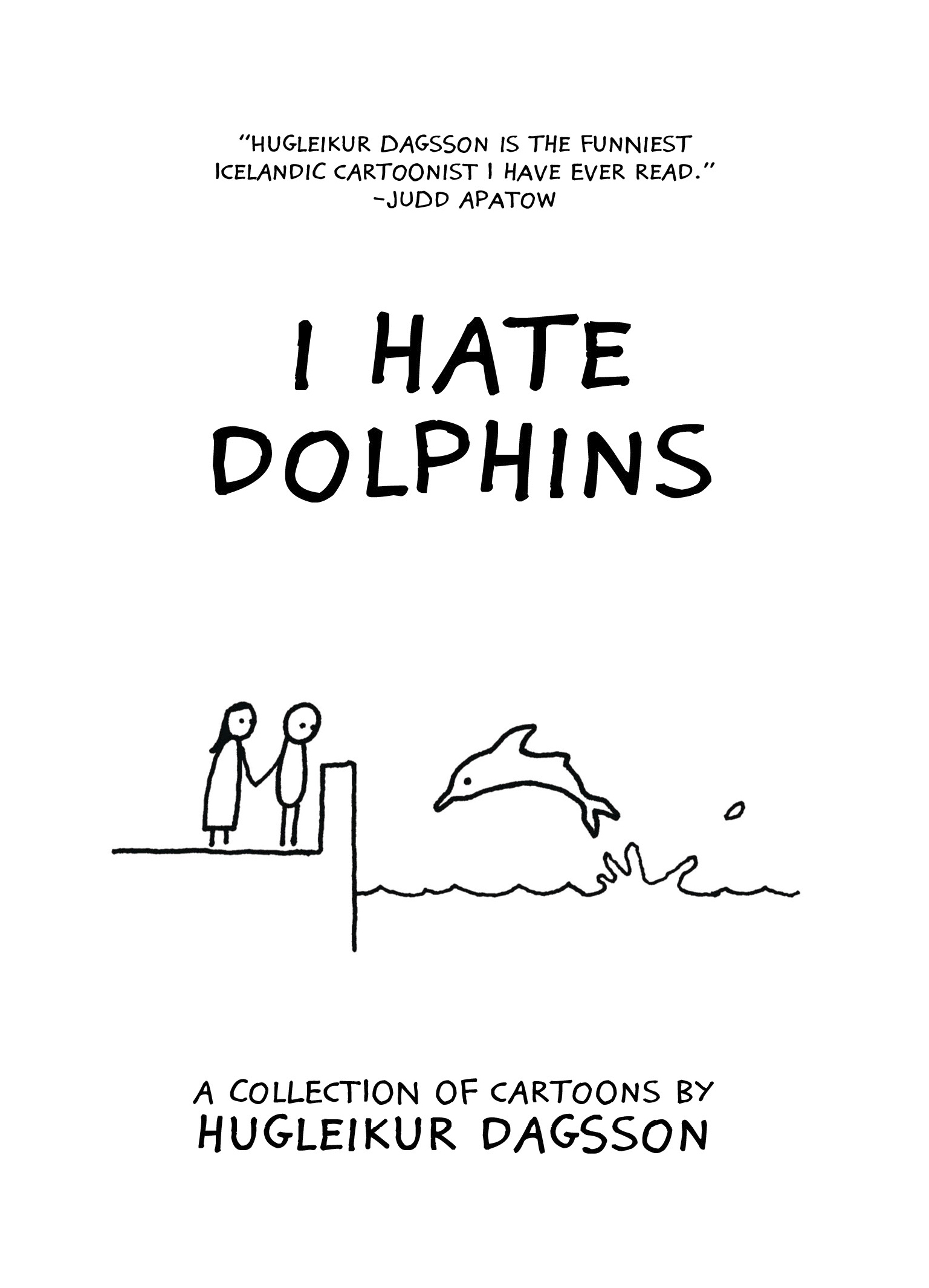 I_hate_dolphins-hugleikur