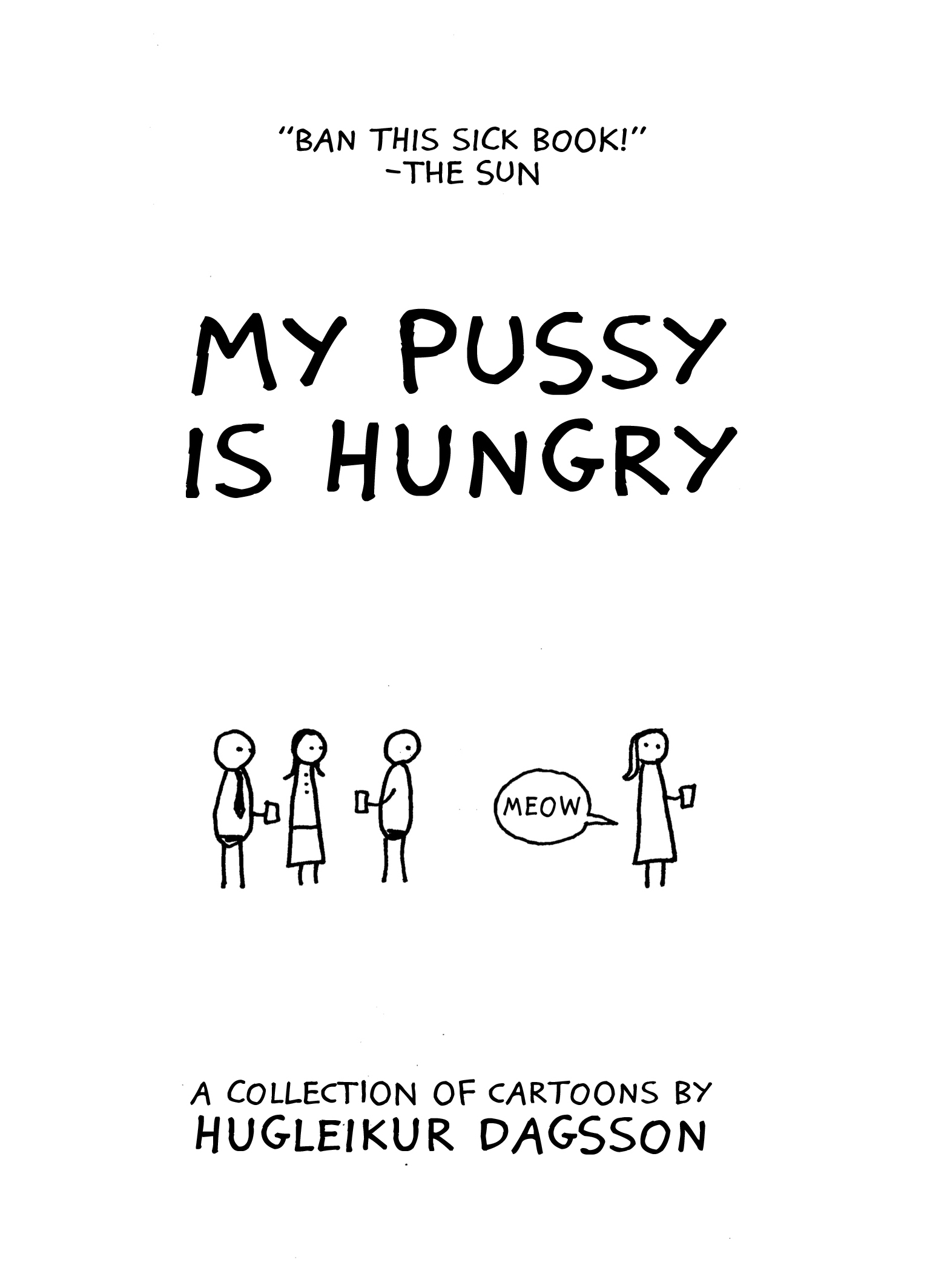 My Pussy is Hungry (2013)
