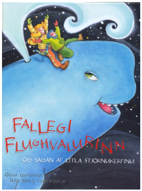 The Beautiful Flying Whale and the Tale of the Little Galaxy (1999)