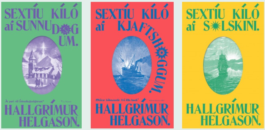 The Sixty Kilos Saga by Hallgrimur Helgason Coming to the US